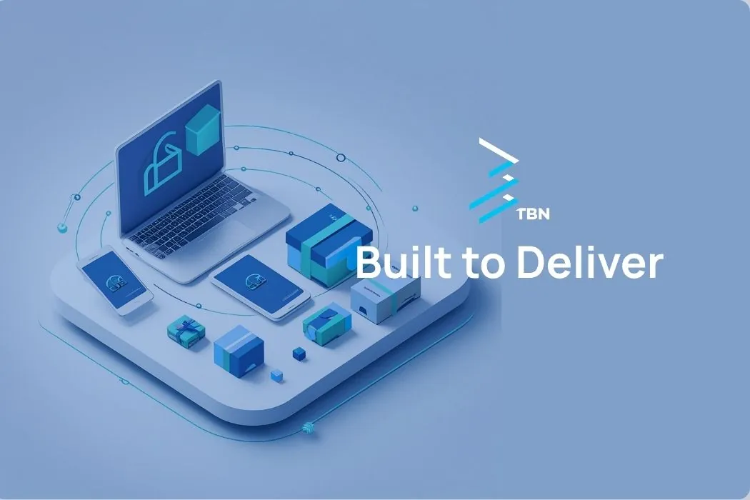 tbn built to deliver-omni-channel-technology-online